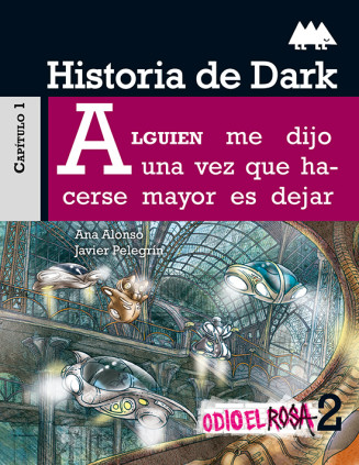 HISTORIA DE DARK ODIO EL ROSA