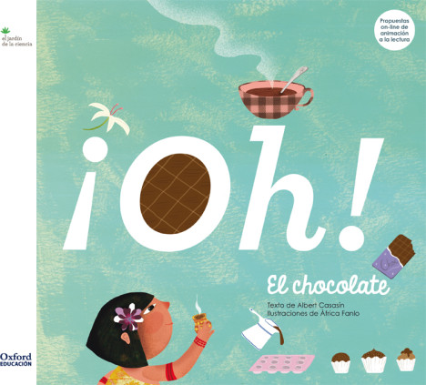 ¡Oh! El chocolate