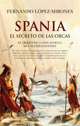 SPANIA EL SECRETO DE LAS ORCAS