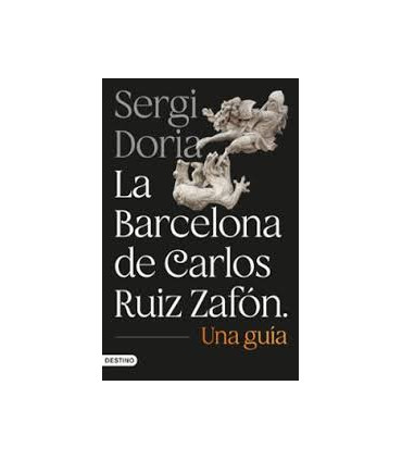 LA BARCELONA DE CARLOS RUIZ ZAFON
