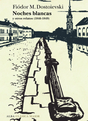 Noches blancas y otros relatos