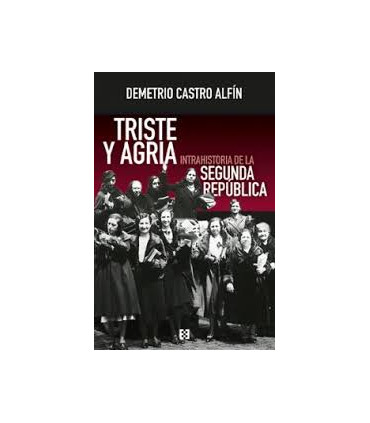 TRISTE Y AGRIA INTRAHISTORIA DE LA SEGU