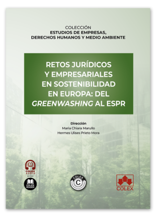 Retos jurídicos y empresariales en sostenibilidad en Europa: del greenwashing al ESPR