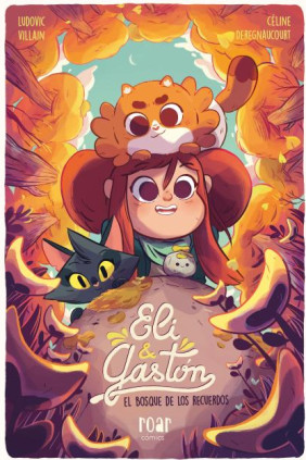 Eli & Gastón. El bosque de los recuerdos