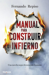 Manual para construir un infierno