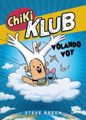 Chiki klub 2. Volando voy.