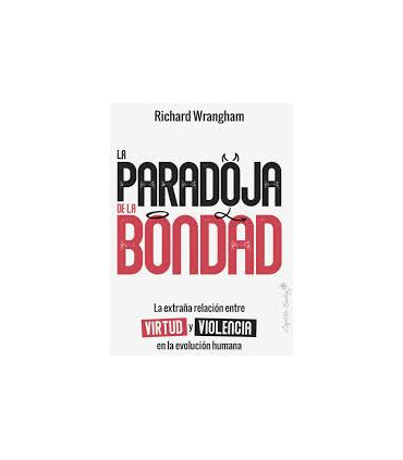 LA PARADOJA DE LA BONDAD