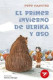 EL PRIMER INVIERNO DE ULRIKA Y