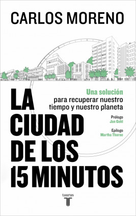 La ciudad de los 15 minutos
