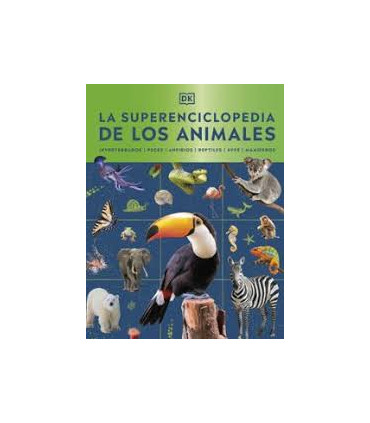LA SUPERENCICLOPEDIA DE LOS ANIMALES
