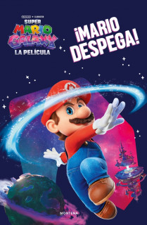 Super Mario - Super Mario Galaxy: ¡Mario despega!