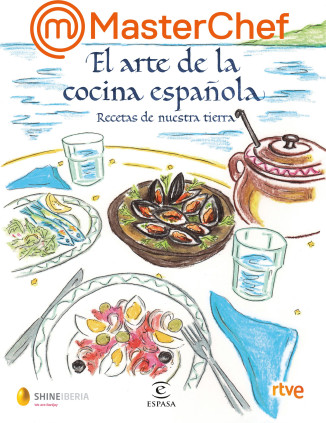MasterChef. El arte de la cocina española