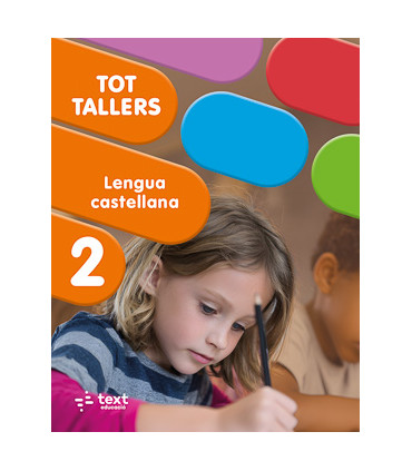 Tot Tallers. Lengua castellana 2