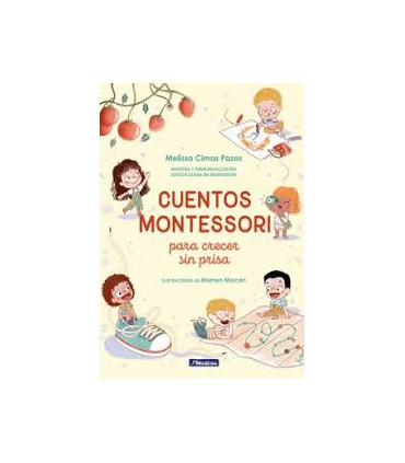 CUENTOS MONTESSORI PARA CRECER SIN