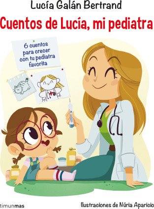 CUENTOS DE LUCIA MI PEDIATRA