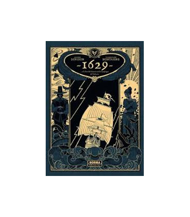 1629 O LA HORRIBLE HISTORIA DE LOS