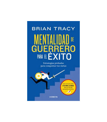 MENTALIDAD DE GUERRERO PARA EL EXITO