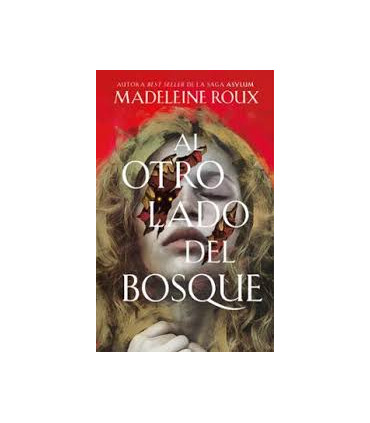 AL OTRO LADO DEL BOSQUE