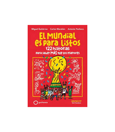 EL MUNDIAL ES PARA LISTOS