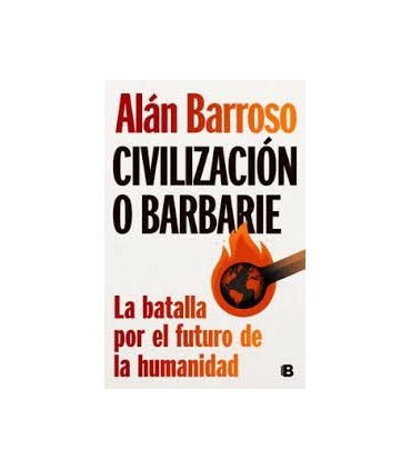 CIVILIZACION O BARBARIE