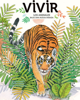 Vivir. Los animales bajo una nueva mirada