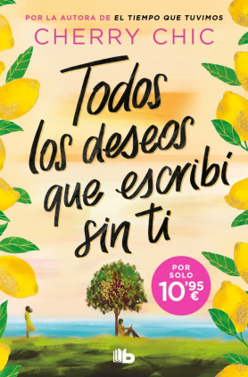 Todos los deseos que escribí sin ti