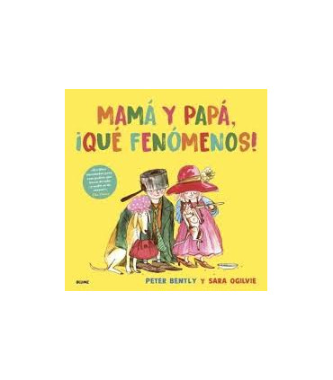 MAMA Y PAPA, QUE FENOMENOS