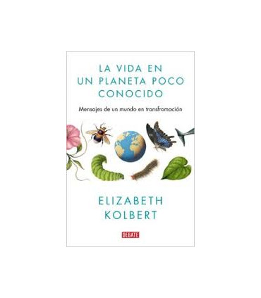 LA VIDA EN UN PLANETA POCO CONOCIDO