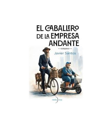 EL CABALLERO DE LA EMPRESA ANDANTE