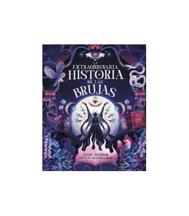 LA EXTRAORDINARIA HISTORIA DE LAS BRUJAS