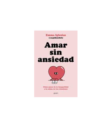 AMAR SIN ANSIEDAD