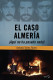 EL CASO ALMERIA