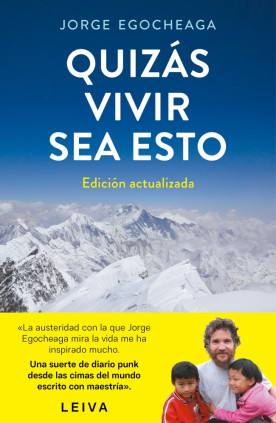 Quizás vivir sea esto (Edición actualizada)