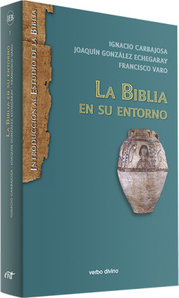 La Biblia en su entorno