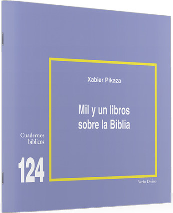 Mil y un libros sobre la Biblia