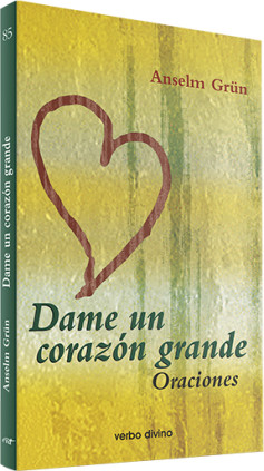 Dame un corazón grande