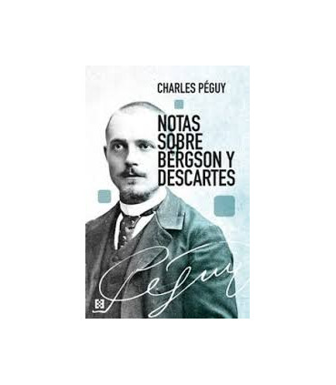 NOTAS SOBRE BERGSON Y DESCARTES