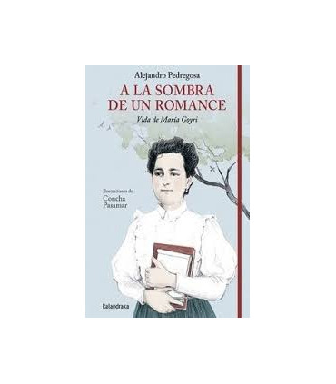 A LA SOMBRA DE UN ROMANCE. VIDA DE MARÍA