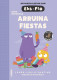 ARRUINA FIESTAS