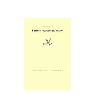 ULTIMO RETRATO DEL AUTOR