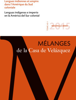 Langues indiennes et empire dans l'Amérique du Sud coloniale