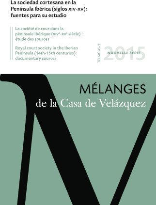 La sociedad cortesana en la Península Ibérica (siglos xiv-xv): fuentes para su estudio