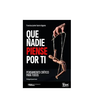 QUE NADIE PIENSE POR TI