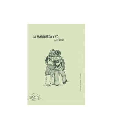 LA MARQUESA Y YO