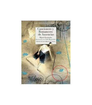 CANCIONERO Y ROMANCERO DE AUSENCIAS