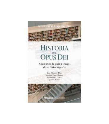 HISTORIA DEL OPUS DEI