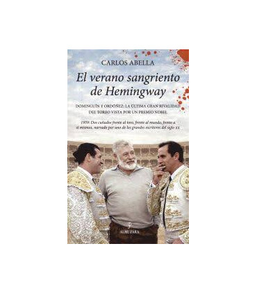 EL VERANO SANGRIENTO DE HEMINGWAY