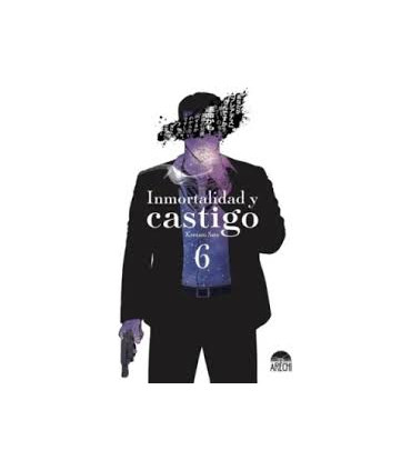 INMORTALIDAD Y CASTIGO 6