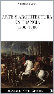 Arte y arquitectura en Francia, 1500-1700