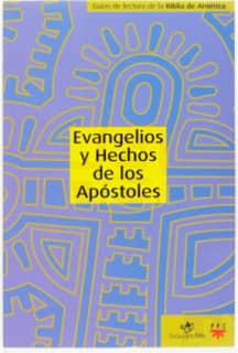 Evangelios y Hechos de los Apóstoles